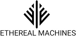 ETHEREAL MACHINES PVT. LTD.
